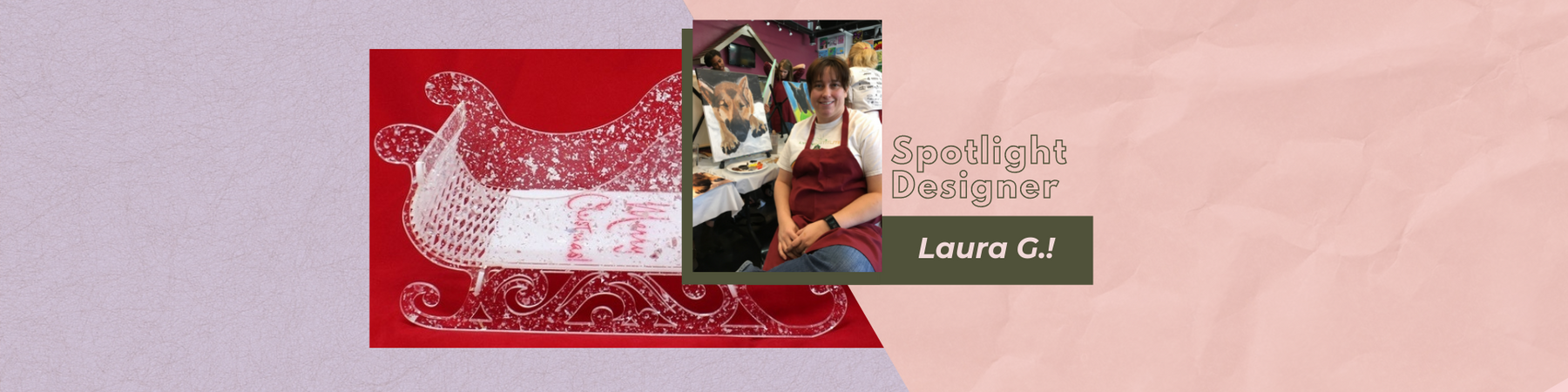 Spotlight Designer! Laura G.!