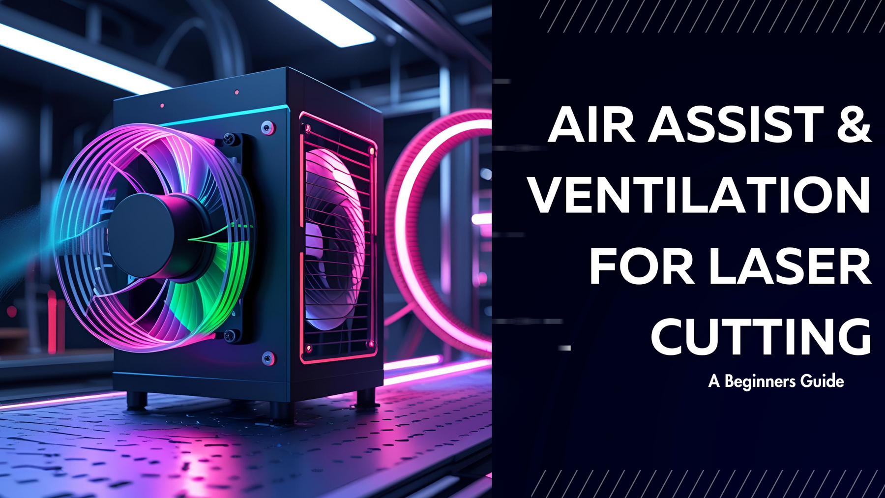 Do I Need Air Assist or Ventilation for Engraving or Cutting?