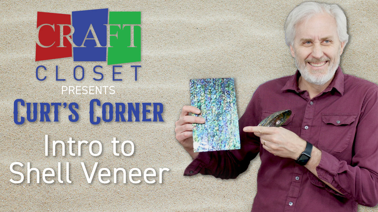 Curt's Corner: Intro to Shell Veneer