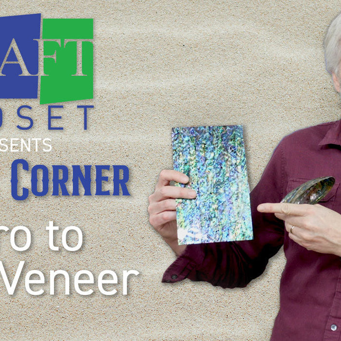 Curt's Corner: Intro to Shell Veneer