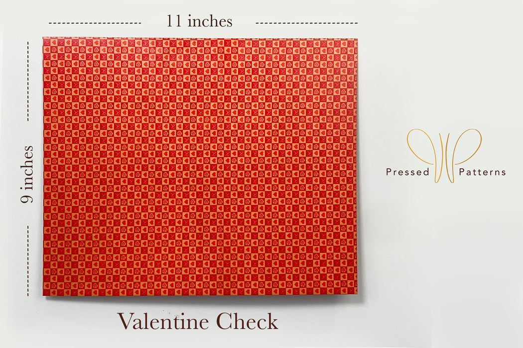 Pressed Patterns-Valentine Check