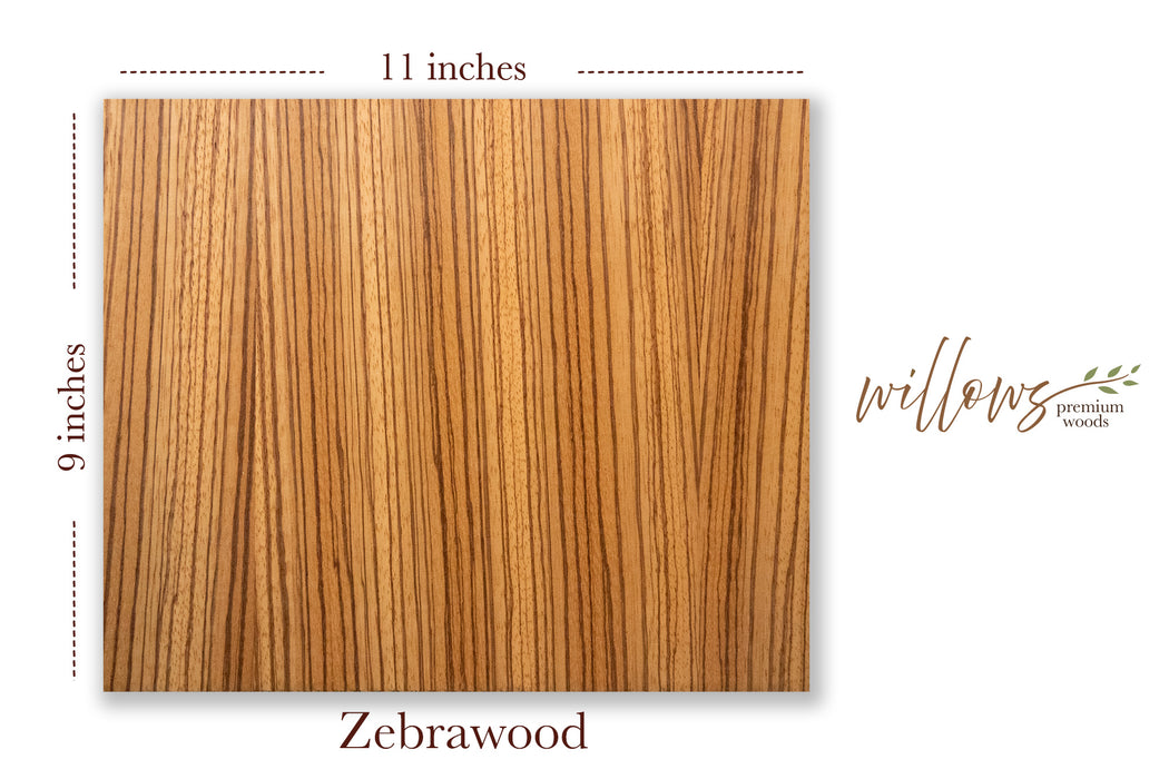 Willows Zebrawood